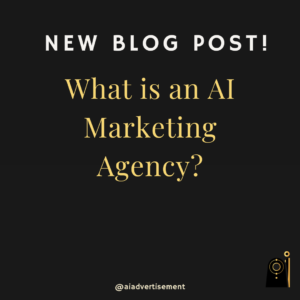 What is an AI Marketing Agency?