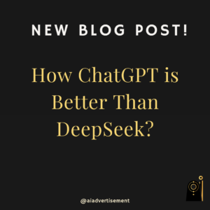 How ChatGPT is Better Than DeepSeek?