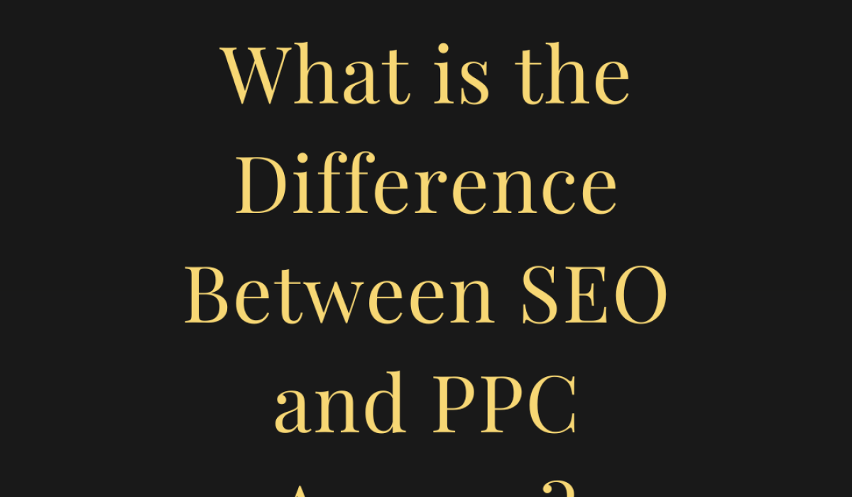 What is the Difference Between SEO and PPC Agency?